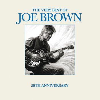 Joe Brown Well Well Well