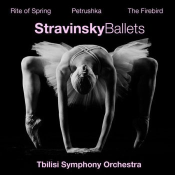 Tbilisi Symphony Orchestra The Firebird, Symphonic Suite (1919): IV. Infernal Dance of King Kashchei (attacca)