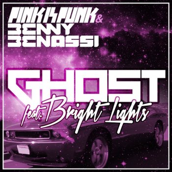 Pink Is Punk feat. Benny Benassi & Bright Lights Ghost - Original Radio Edit