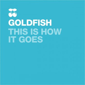 GoldFish feat. Carlos Lamar This Is How It Goes - Carlos Lamar Mix