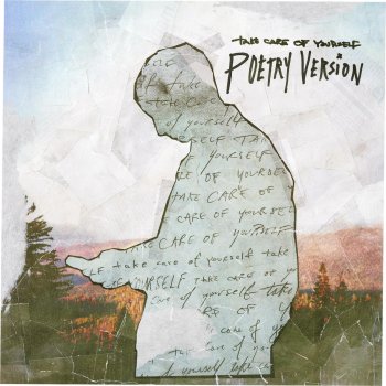 Исполнитель Dylan Owen, альбом Take Care of Yourself (feat. R.R. Noall & Donovan Beck) [Poetry Version] - Single