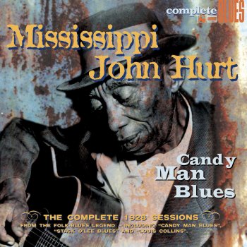 Mississippi John Hurt Blessed Be Thy Name