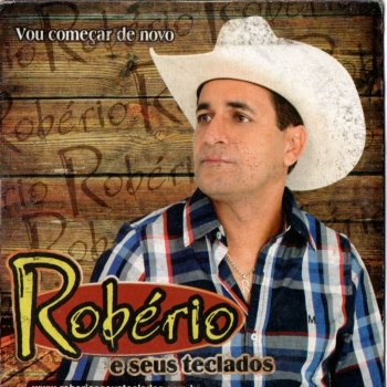 Robério e Seus Teclados Dez a uma pra Solidão