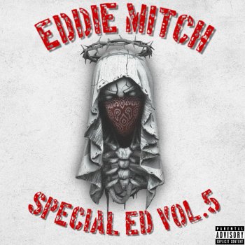 Исполнитель Eddie MItch, альбом Special Ed, Vol. 5