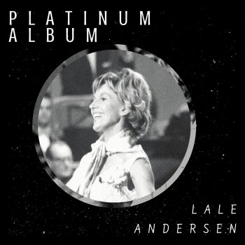 Lale Andersen Mach' dir um mich doch keine Sorgen (Ein Brief aus der Heimat)