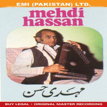 Mehdi Hassan Hum Se Badal Gaya