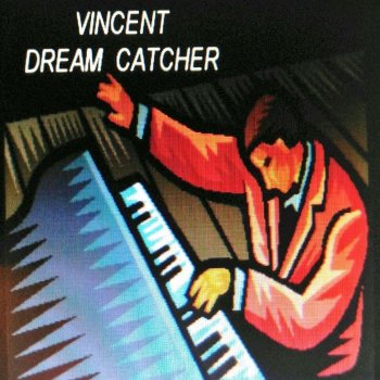 Vincent Feel the Music