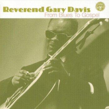 Reverend Gary Davis Children on Zion