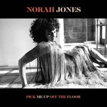 Norah Jones Say No More