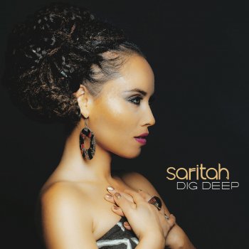 Saritah Dig Deep