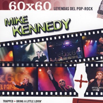 Mike Kennedy Los Mejores Años De Nuestra Vida