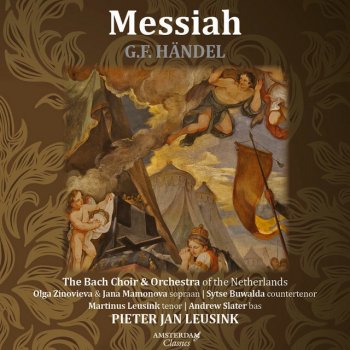 George Frideric Handel feat. Pieter Jan Leusink, The Bach Choir, Orchestra of the Netherlands & Andrew Slater Messiah HWV 56, Part I: Recitative (Bass). For Behold, Darkness