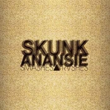 Skunk Anansie Squander