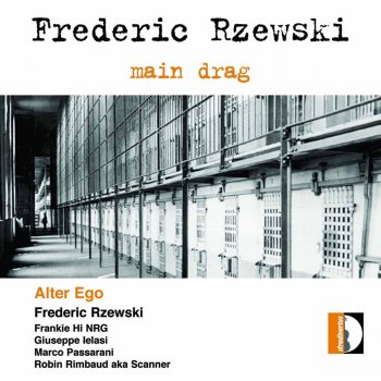Исполнитель Frederic Rzewski, альбом Main Drag