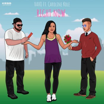 VAVO feat. Caroline Kole Right Now