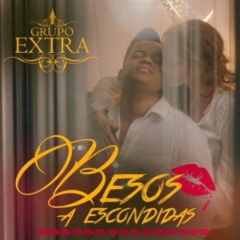 Grupo Extra Besos a Escondidas