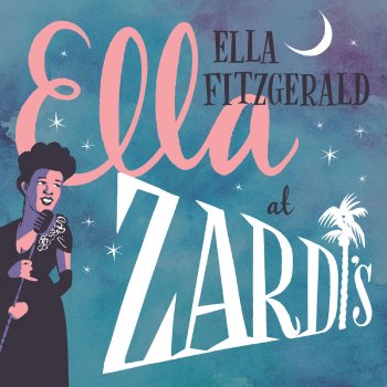 Ella Fitzgerald It All Depends On You (Live At Zardi's/1956)