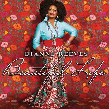 Dianne Reeves feat. Gregoire Maret Long Road Ahead