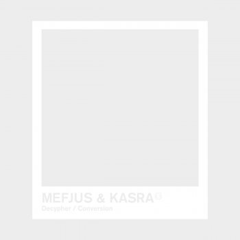Mefjus feat. Kasra Decypher