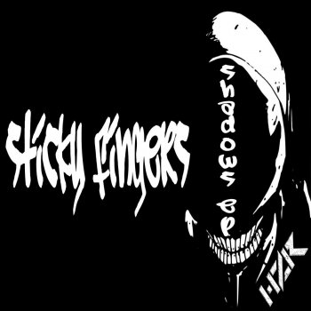 Sticky Fingers Shadows - Original Mix