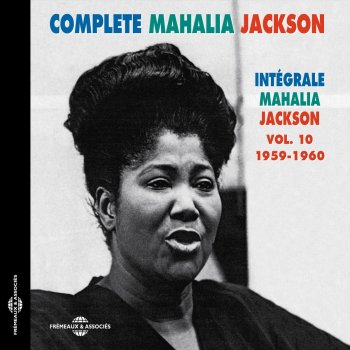 Mahalia Jackson Jesus, Savior, Pilot Me