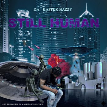 Da'Rapper Nazzy Perfect Imperfections (feat. KaeGoodie)