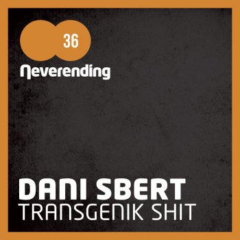 Dani Sbert Transgenik Shit