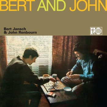 Bert Jansch & John Renbourn Piano Tune - 2015 Remaster