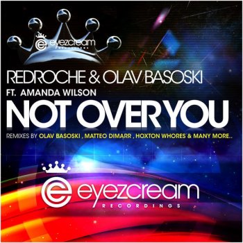 RedRoche feat. Olav Basoski & Amanda Wilson - Not Over You