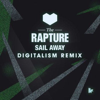 The Rapture Sail Away - Digitalism Remix