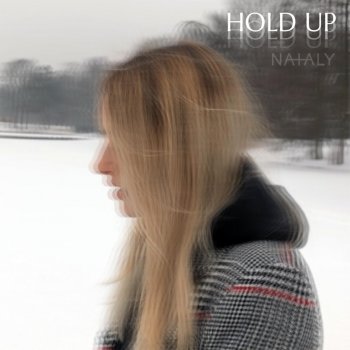 Nataly Hold Up