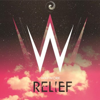 Исполнитель WayWork, альбом Relief