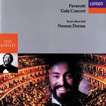 Giacomo Puccini, Luciano Pavarotti, Royal Philharmonic Orchestra & Kurt Herbert Adler Turandot / Act 3: "Nessun dorma!"