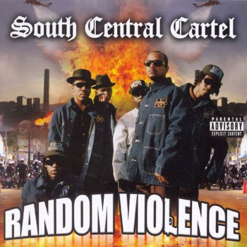 South Central Cartel Tried and True