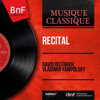 David Oistrakh feat. Vladimir Yampolsky Variations on a Theme of Rossini "Mosè Fantasia" (Arranged for Violin and Piano)