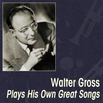 Walter Gross Tenderly