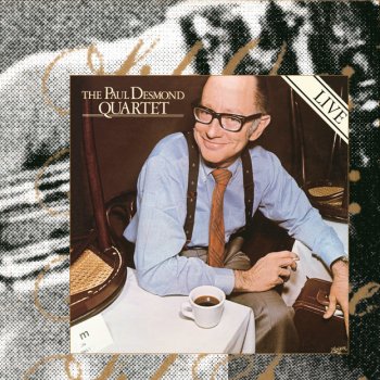 Paul Desmond Quartet Line For Lyons - Live At Bourbon Street, Toronto, Canada/1975