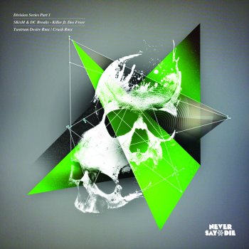 SKisM feat. DC Breaks, Thomas Petais, Daniel Havers & Deborah Freer & Dee Freer Killer (Tantrum Desire Remix)