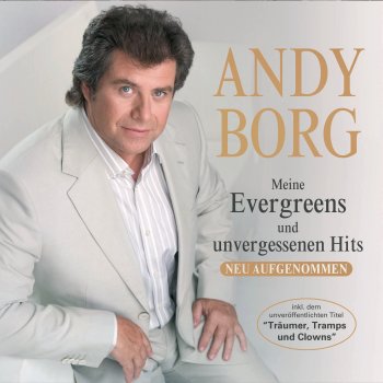 Andy Borg Weil wir uns lieben
