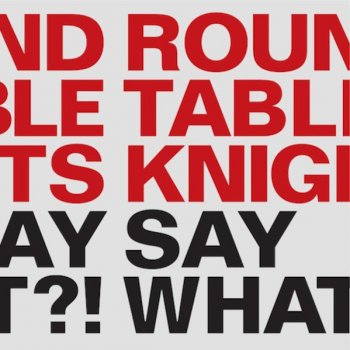 Round Table Knights All Night Feat. Ghostape