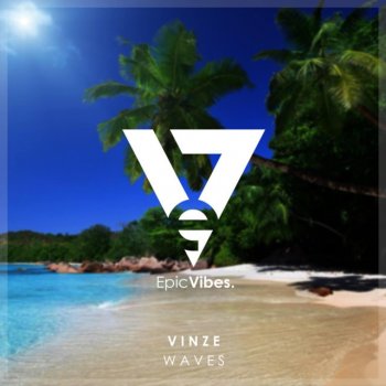 Vinze Waves