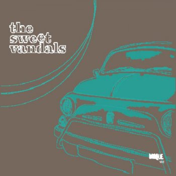 The Sweet Vandals Beautiful - Radio Edit