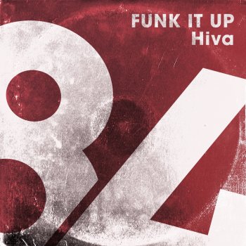 Hiva Funk It Up