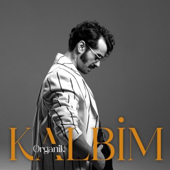 Gökhan Türkmen Kalbim (Organik)