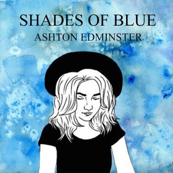 Ashton Edminster Shades of Blue