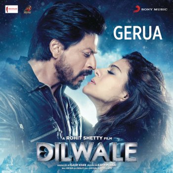 Pritam feat. Arjit Singh & Antara Mitra Gerua (From "Dilwale")