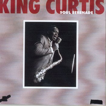 King Curtis My Last Date