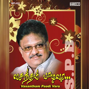 S. P. Balasubrahmanyam Poonthenil (From "Enippadigal") - Male Vocals