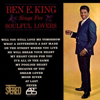 Ben E. King He Will Break Your Heart