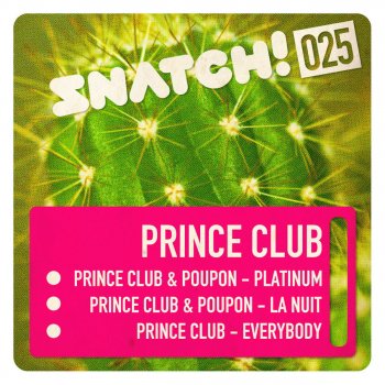 Prince Club feat. Poupon La Nuit (Original Mix)